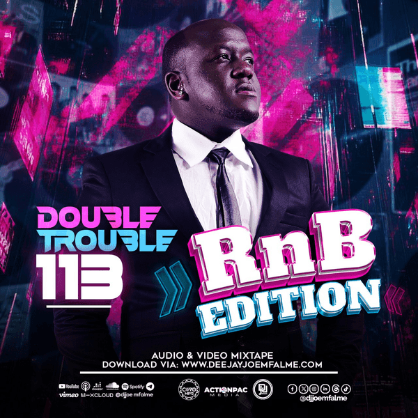 The Double Trouble Mixxtape 2026 Volume 113 RnB Edition