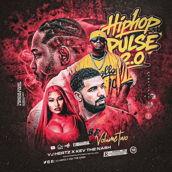 HIPHOP PULSE 2.0 MIX - VJ HERTZ X KEV THE NASH